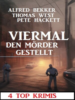 cover image of Viermal den Mörder gestellt